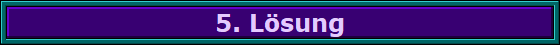 5. Lsung